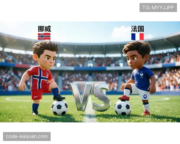 法国4-1挪威：世界杯I组末轮战报